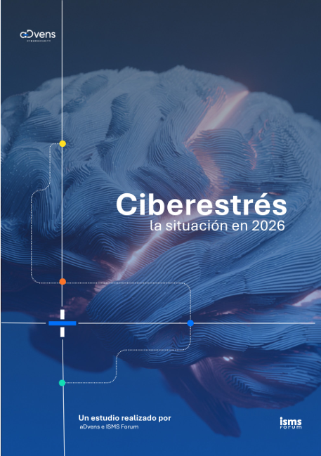 CISO Estr�s: un estudio de ISMS Forum y Advens sobre la presi�n y la resiliencia en la funci�n CISO