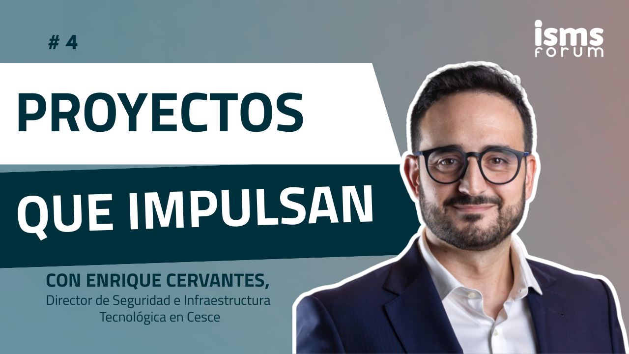Enrique Cervantes, CISO de CESCE: �Desde ISMS Forum impulsamos una herramienta sectorial para inventariar activos de IA y facilitar la adaptaci�n al RIA�