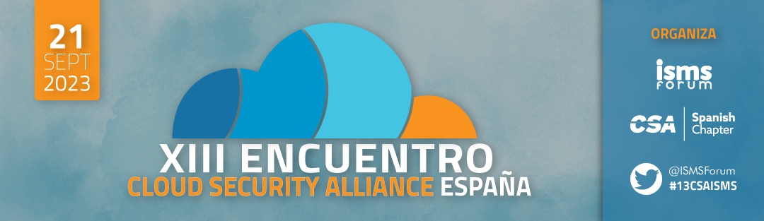 XIII Encuentro de Cloud Security Alliance España 