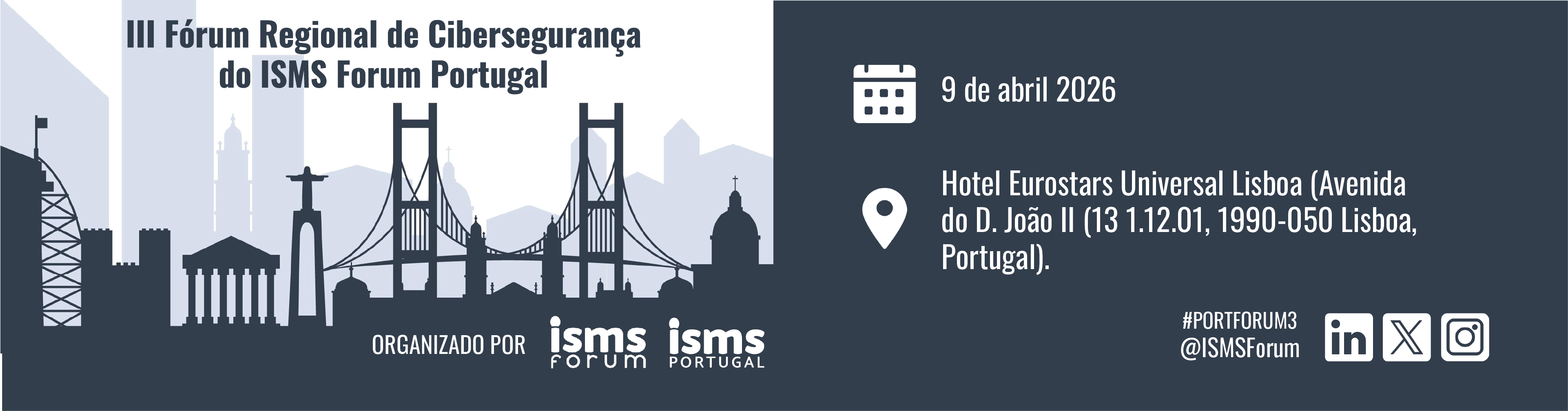 III F�rum Regional de Ciberseguran�a do ISMS Portugal