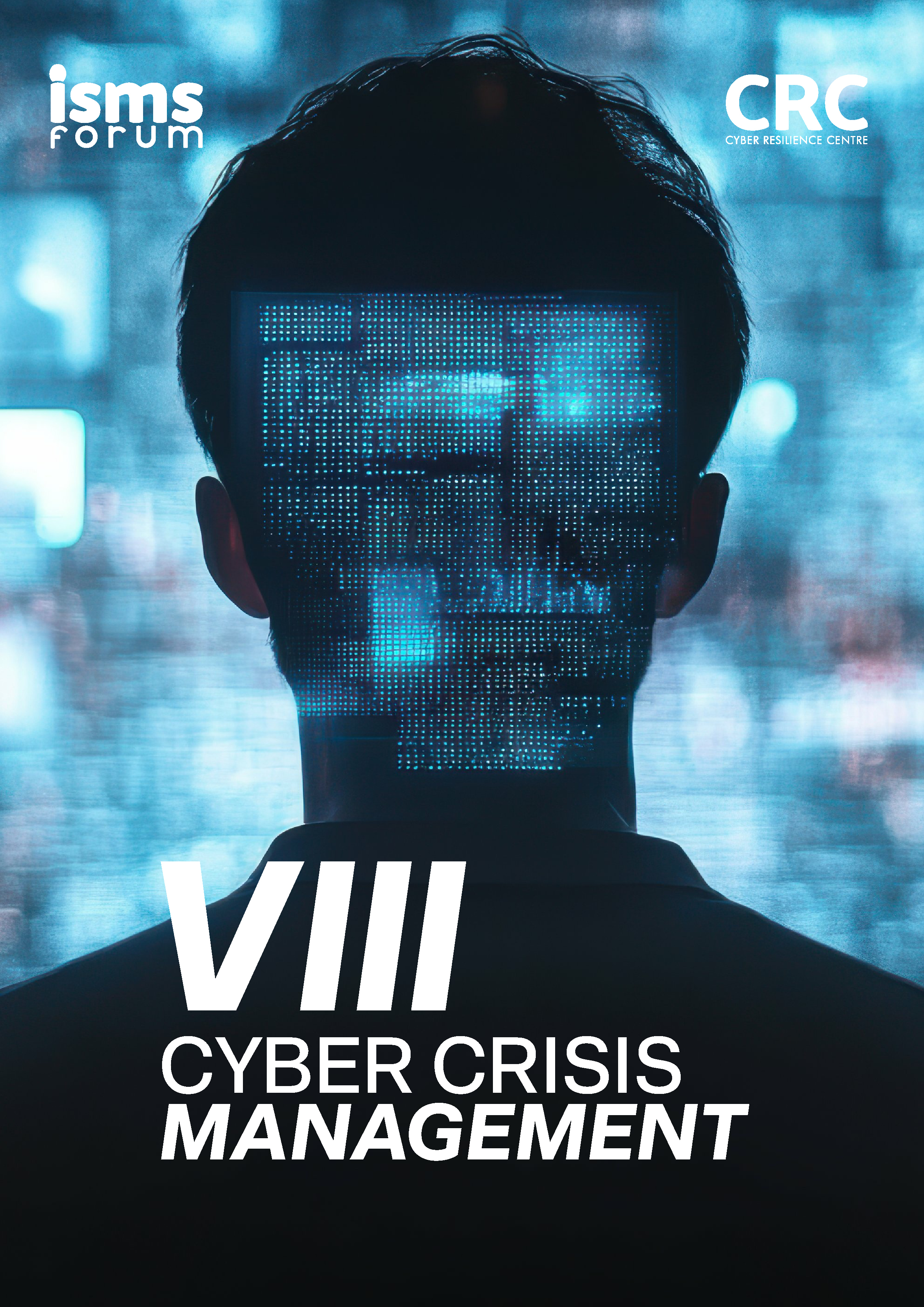 VIII Cyber Crisis Management
